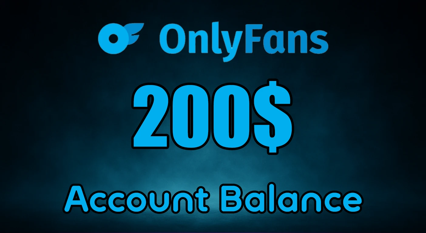 OnlyFans $200 Balance